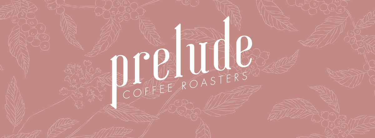 Prelude Coffee Roasters
